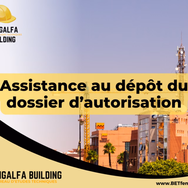Assistance au dépôt du dossier d’autorisation