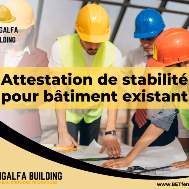 Attestation de stabilité pour bâtiment existant